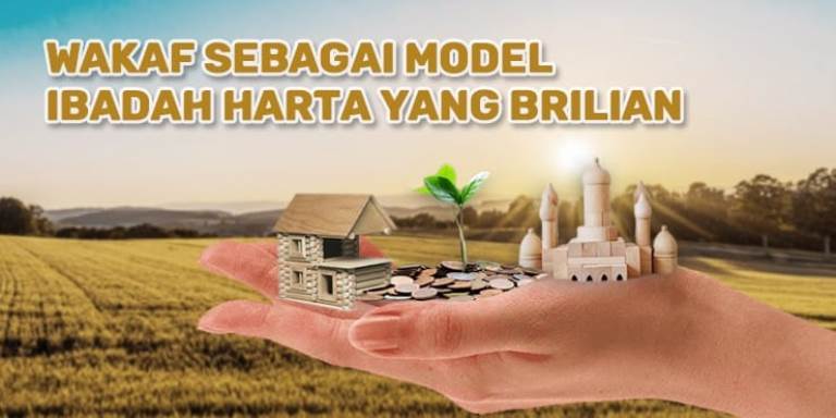 Infak Dan Sedekah Dapat Menguatkan Hubungan. Wakaf sebagai Model Ibadah Harta yang Brilian